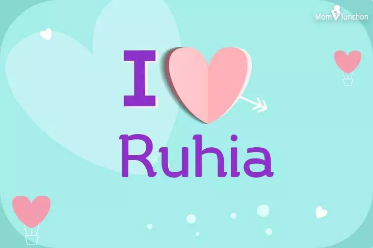 I Love Ruhia Wallpaper