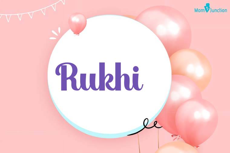 Rukhi Birthday Wallpaper