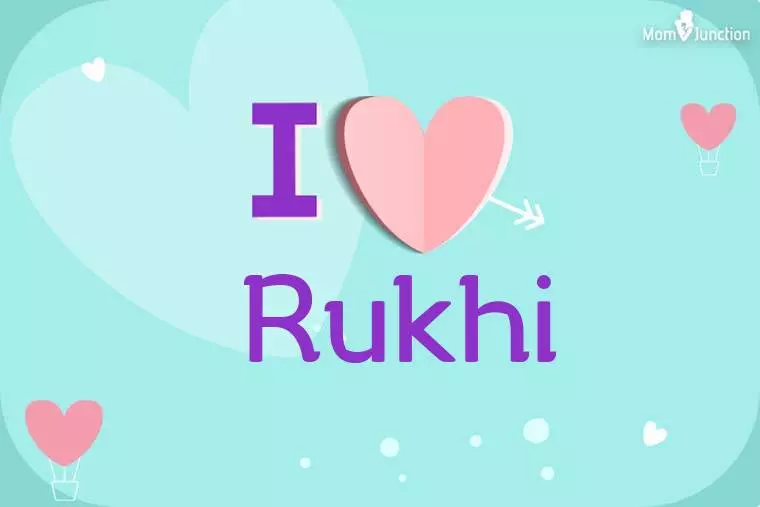 I Love Rukhi Wallpaper