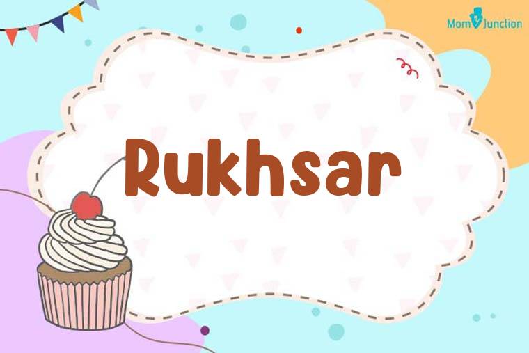 Rukhsar Birthday Wallpaper