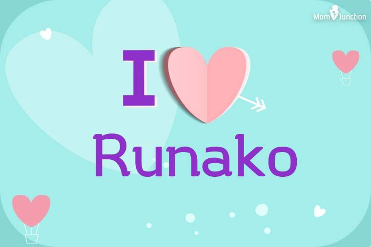 I Love Runako Wallpaper