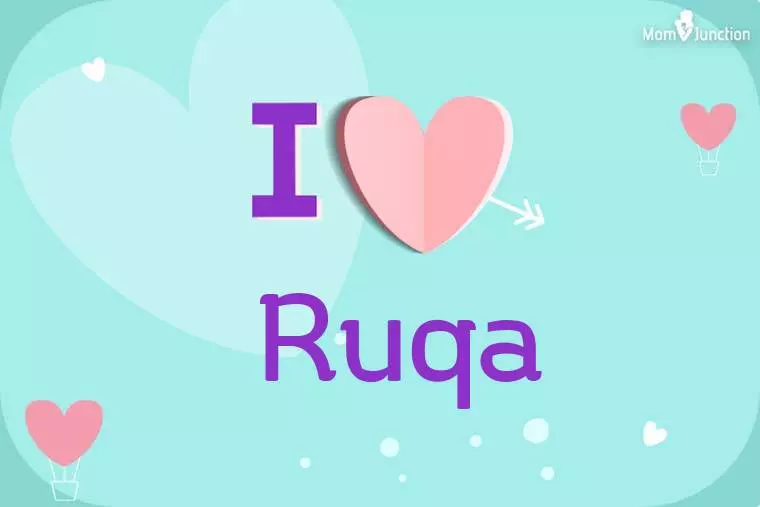 I Love Ruqa Wallpaper