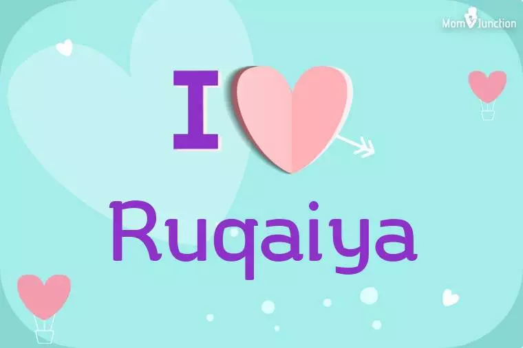 I Love Ruqaiya Wallpaper