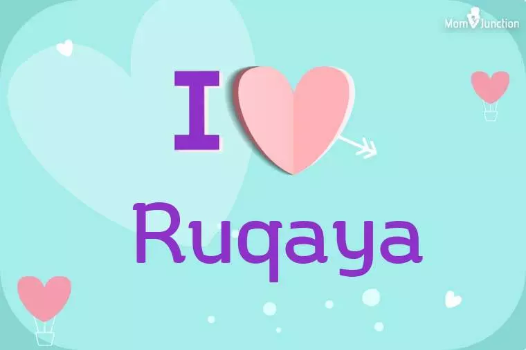 I Love Ruqaya Wallpaper