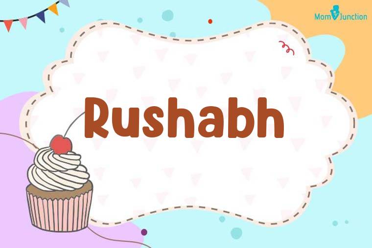 Rushabh Birthday Wallpaper