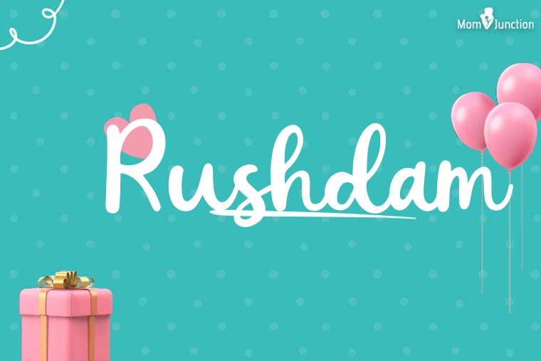Rushdam Birthday Wallpaper