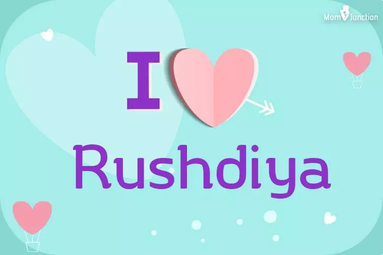 I Love Rushdiya Wallpaper