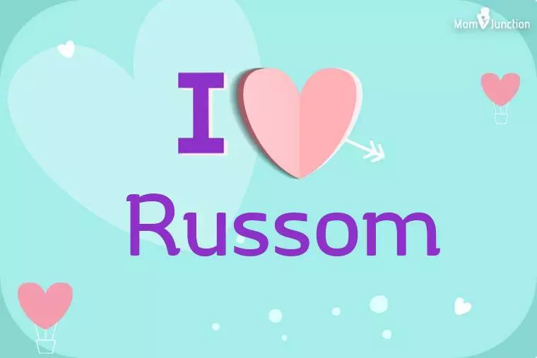 I Love Russom Wallpaper