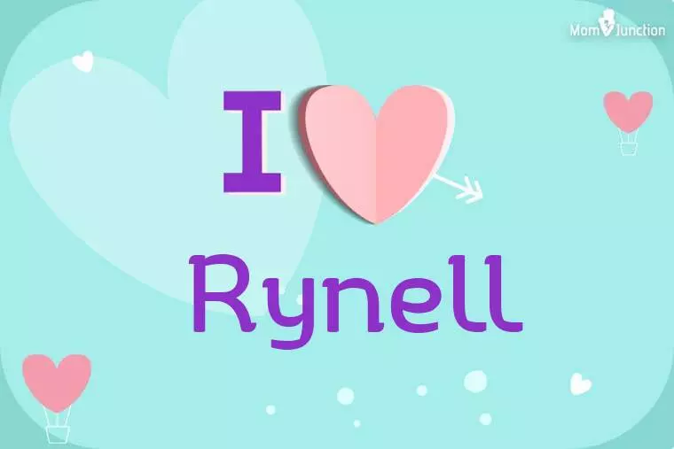 I Love Rynell Wallpaper