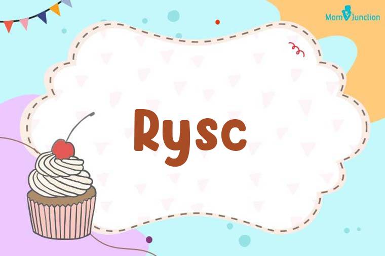 Rysc Birthday Wallpaper