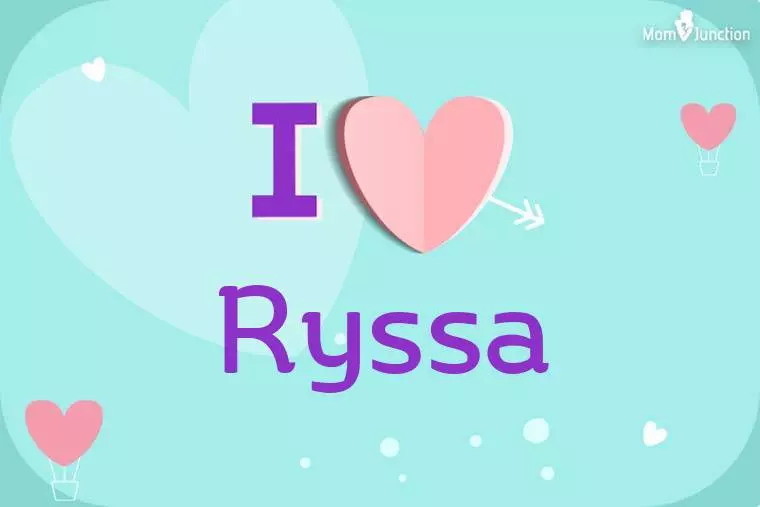 I Love Ryssa Wallpaper