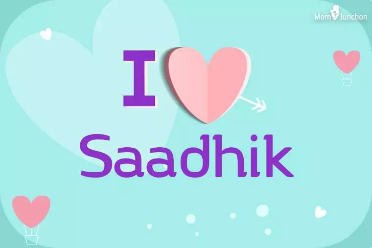 I Love Saadhik Wallpaper