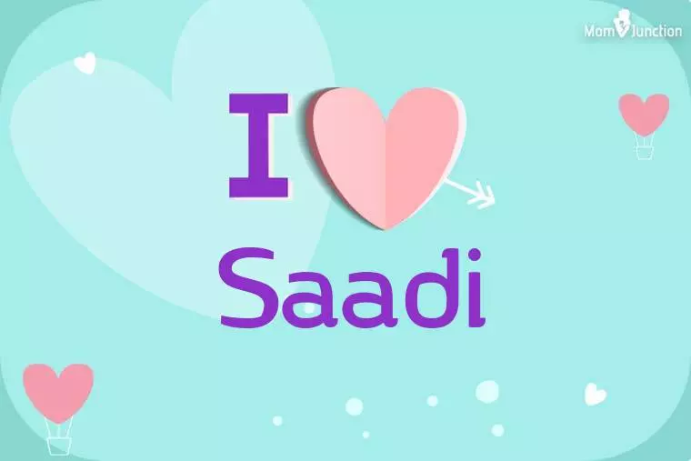 I Love Saadi Wallpaper