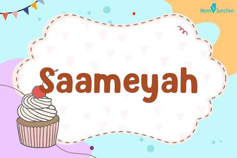 Saameyah Birthday Wallpaper