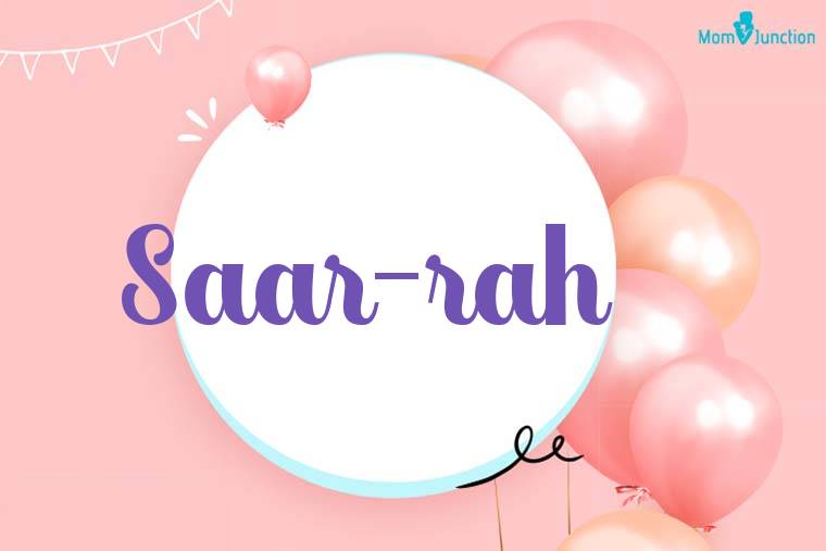 Saar-rah Birthday Wallpaper