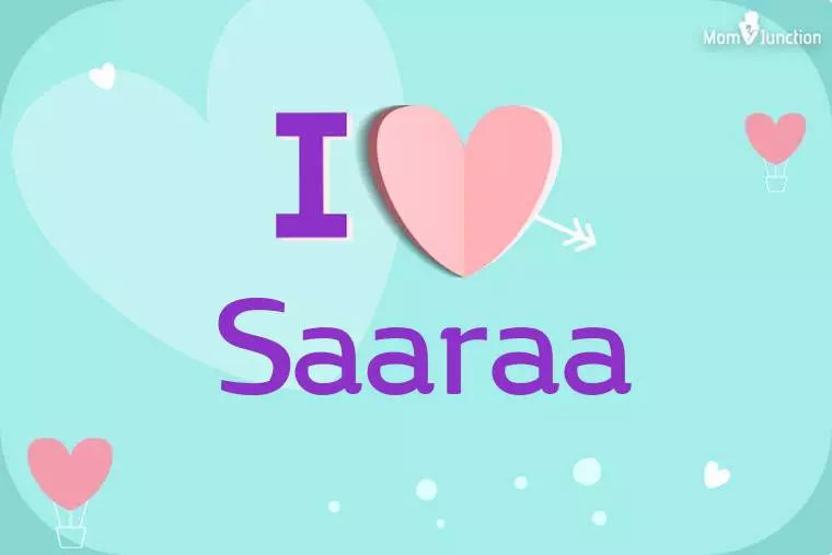 I Love Saaraa Wallpaper