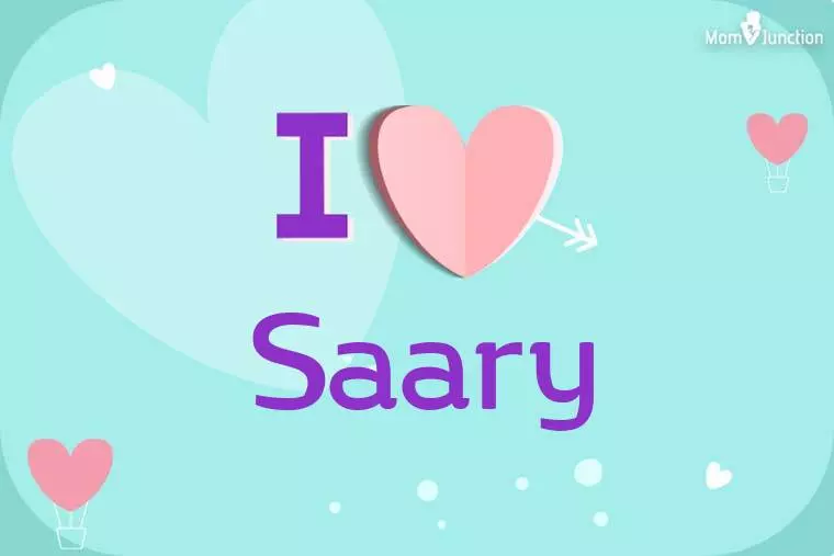 I Love Saary Wallpaper