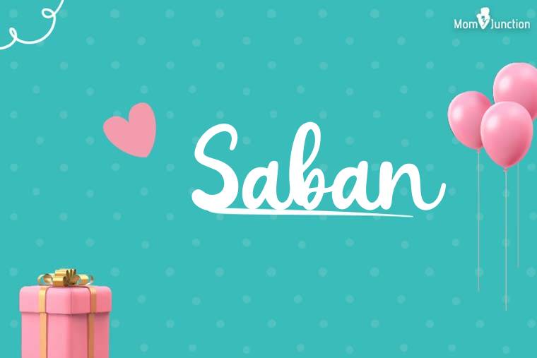 Saban Birthday Wallpaper