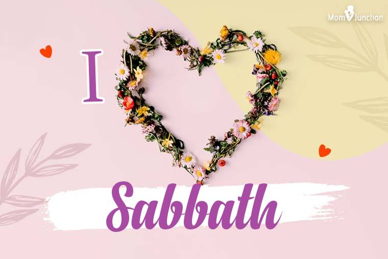 I Love Sabbath Wallpaper