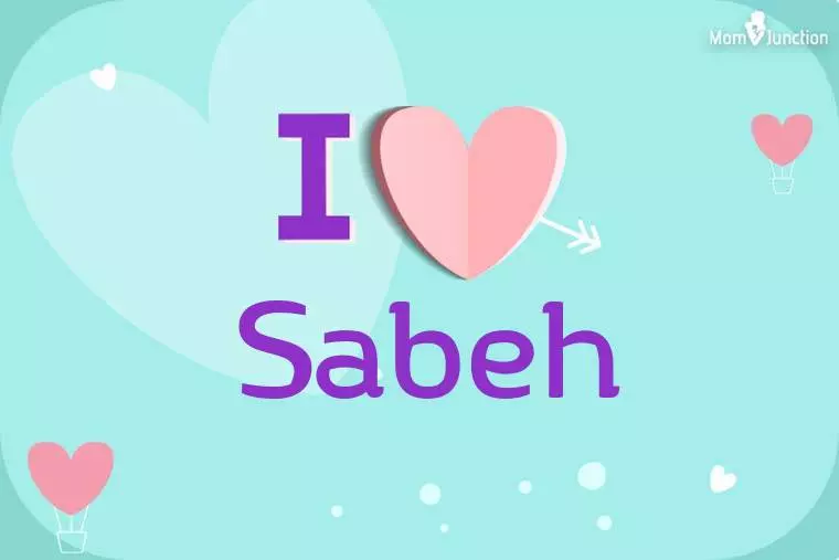 I Love Sabeh Wallpaper