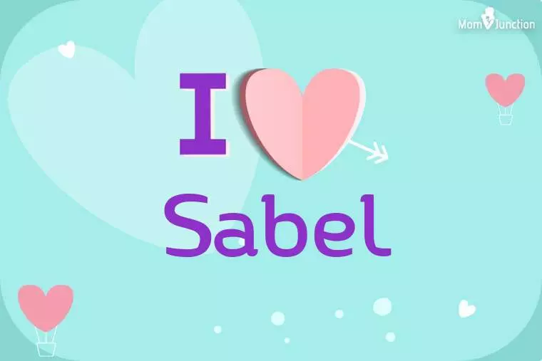 I Love Sabel Wallpaper