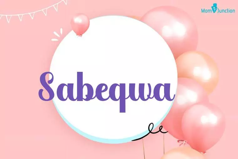 Sabeqwa Birthday Wallpaper