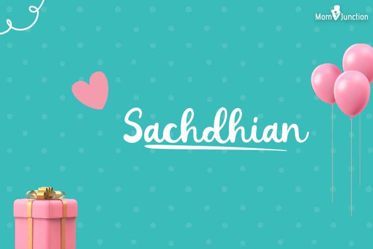 Sachdhian Birthday Wallpaper