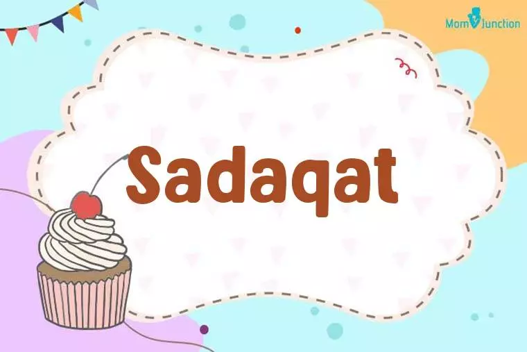 Sadaqat Birthday Wallpaper