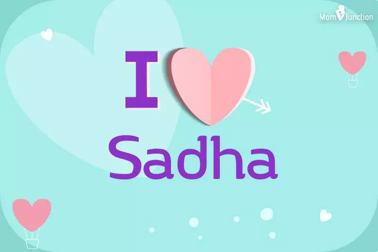 I Love Sadha Wallpaper