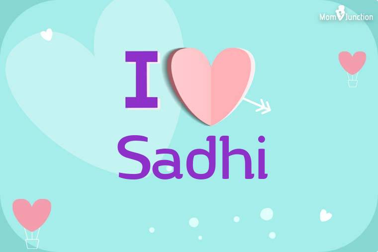 I Love Sadhi Wallpaper