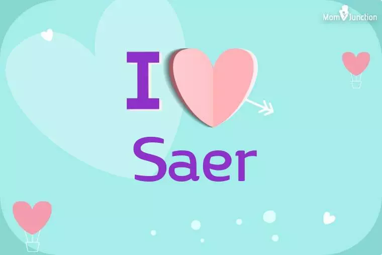 I Love Saer Wallpaper