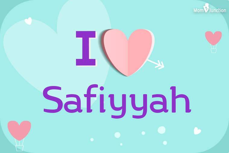 I Love Safiyyah Wallpaper