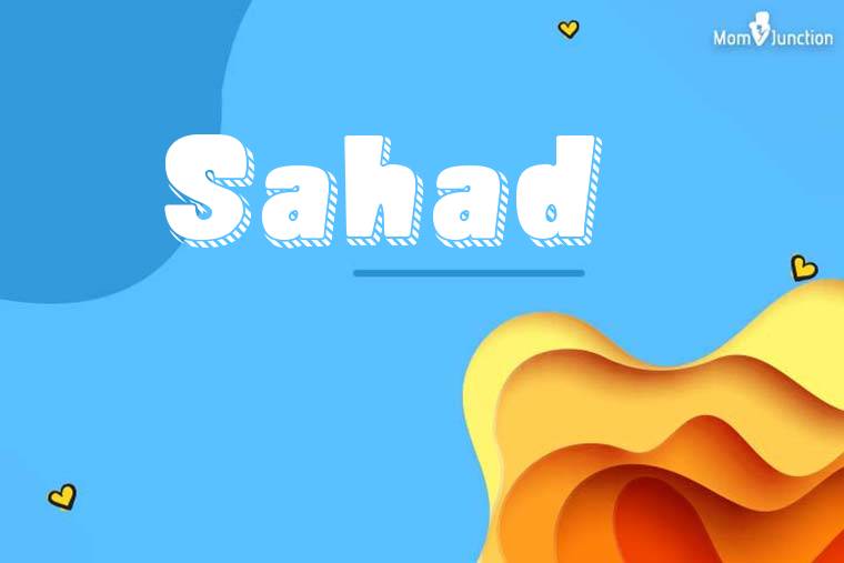 Sahad 3D Wallpaper