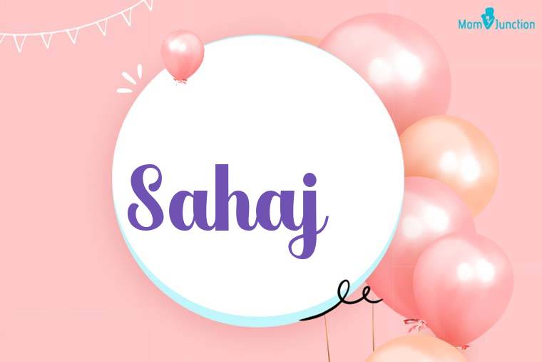 Sahaj Birthday Wallpaper