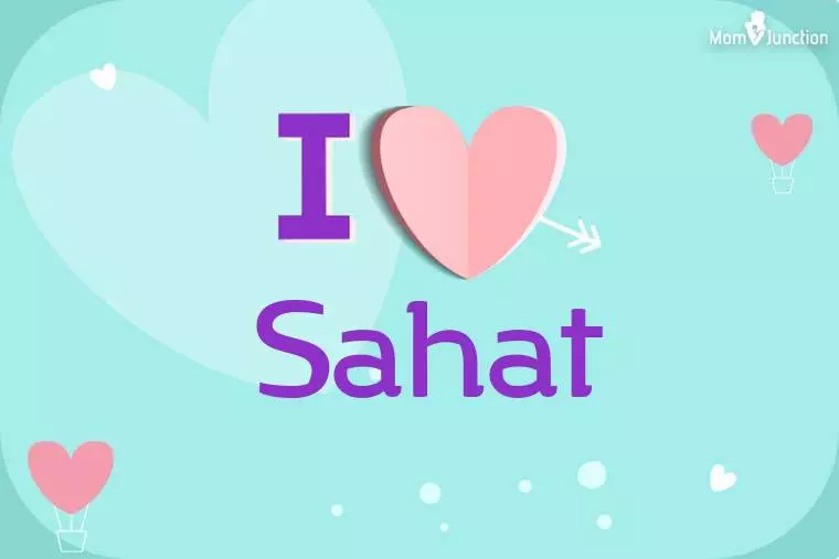 I Love Sahat Wallpaper