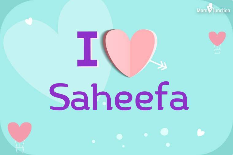 I Love Saheefa Wallpaper