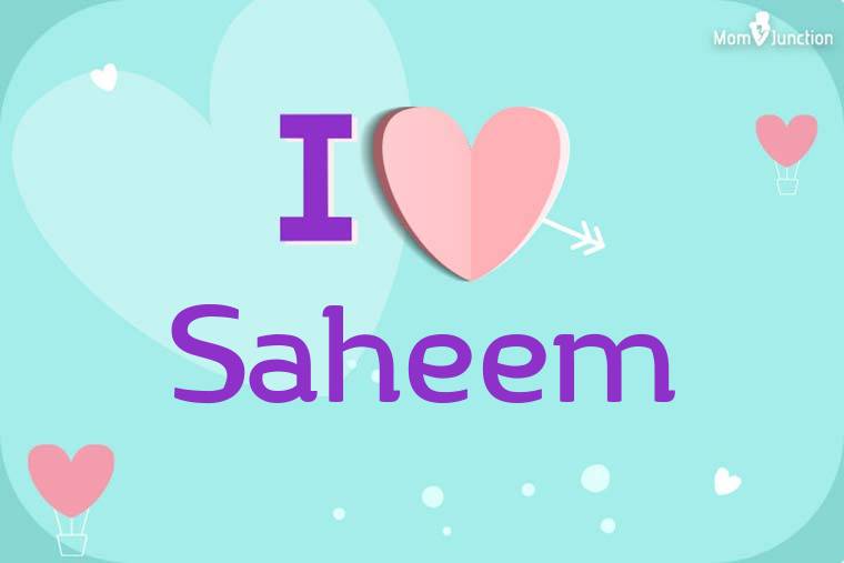 I Love Saheem Wallpaper