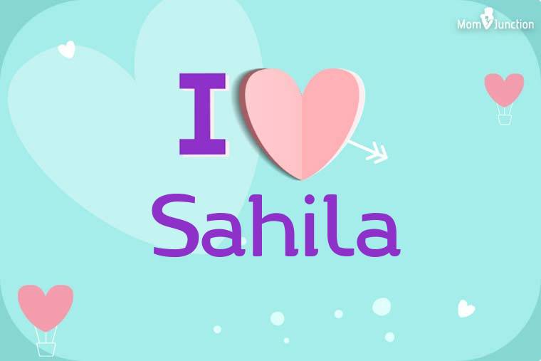 I Love Sahila Wallpaper