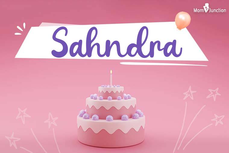 Sahndra Birthday Wallpaper