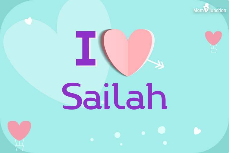 I Love Sailah Wallpaper