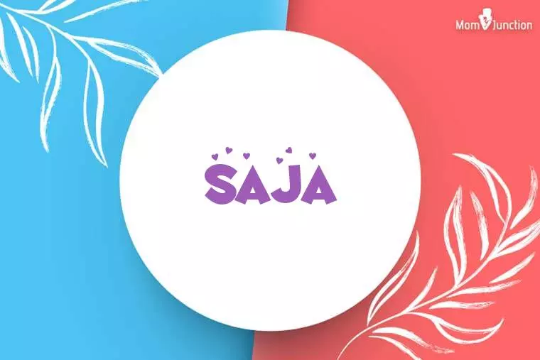 Saja Name Meaning Origin History And Popularity