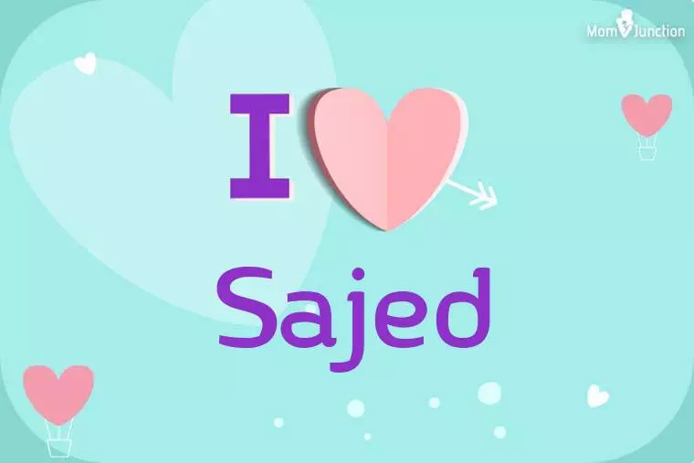 I Love Sajed Wallpaper