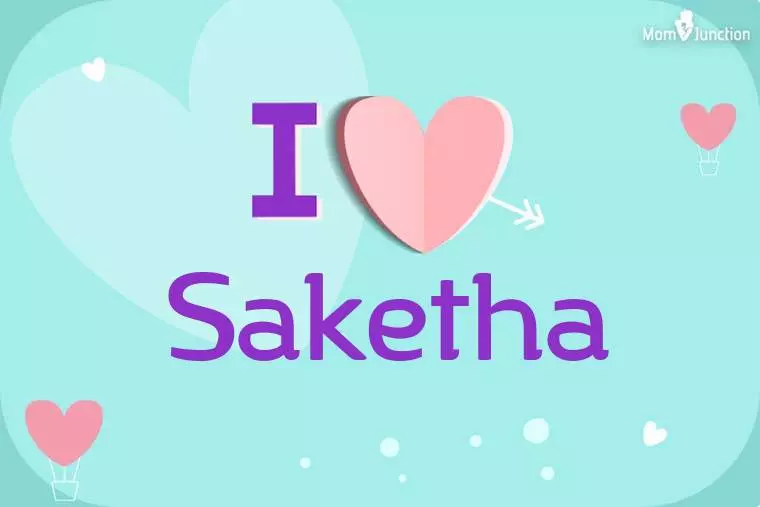 I Love Saketha Wallpaper