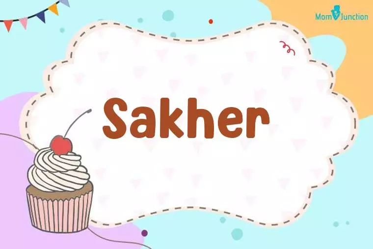 Sakher Birthday Wallpaper