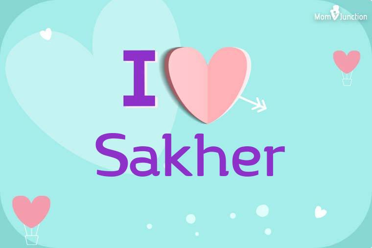 I Love Sakher Wallpaper