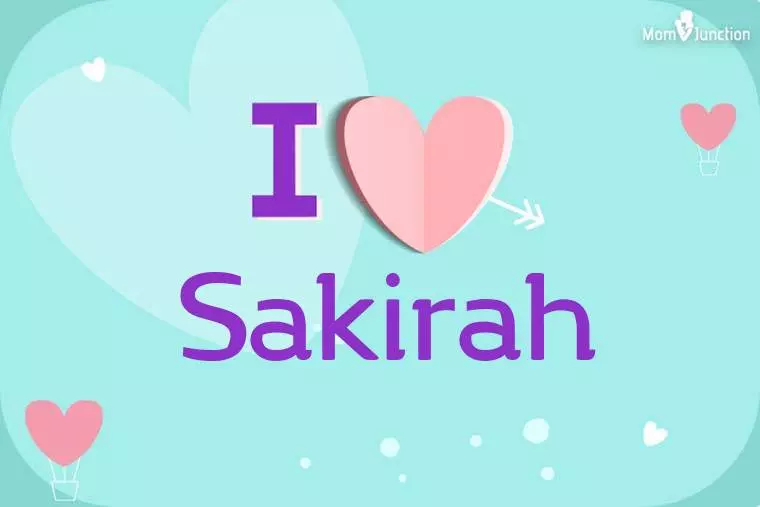 I Love Sakirah Wallpaper