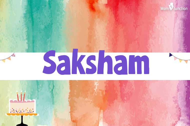 Saksham Birthday Wallpaper