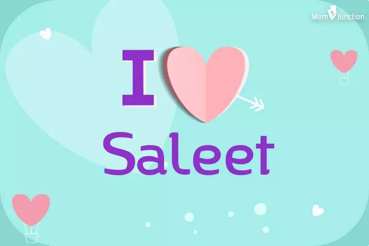 I Love Saleet Wallpaper