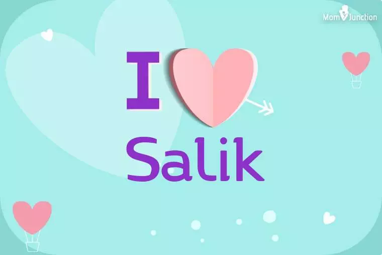 I Love Salik Wallpaper