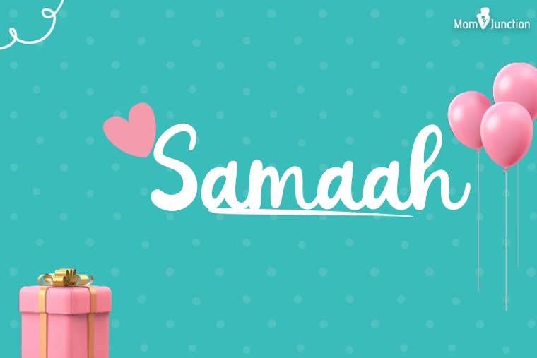 Samaah Birthday Wallpaper